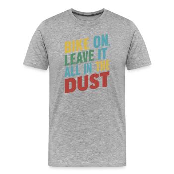 Vélo Sur Leave It All In Dust Graphique - T-shirt bio Premium Homme - gris chiné - Devant - Damien (186cm)
