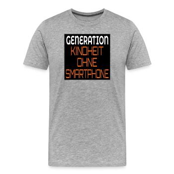 GENERATION KINDHEIT OHNE SMARTPHONE - Männer Premium Bio T-Shirt - Grau meliert - Vorne - Damien (186cm)