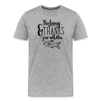 À bientôt et merci - T-shirt bio Premium Homme - gris chiné - Devant - Damien (186cm)