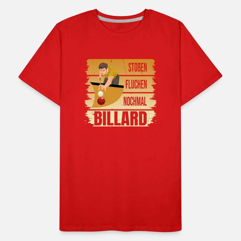Stoßen - Fluchen - Nochmal - Billard Männer Premium Bio T-Shirt