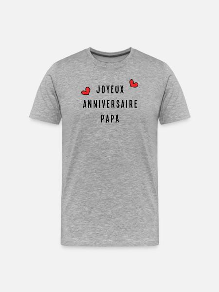 HAPPY BIRTHDAY DAD - Men's Premium Organic T-Shirt - heather grey