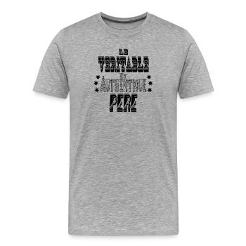 Le Véritable et Authentique Père - T-shirt bio Premium Homme - gris chiné - Devant - Damien (186cm)