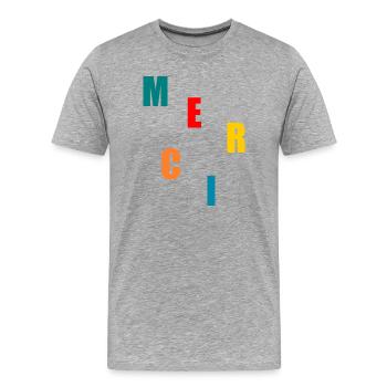 MAÎTRESSE. MAITRE. MERCI. MERCI MAÎTRESSE - T-shirt bio Premium Homme - gris chiné - Devant - Damien (186cm)