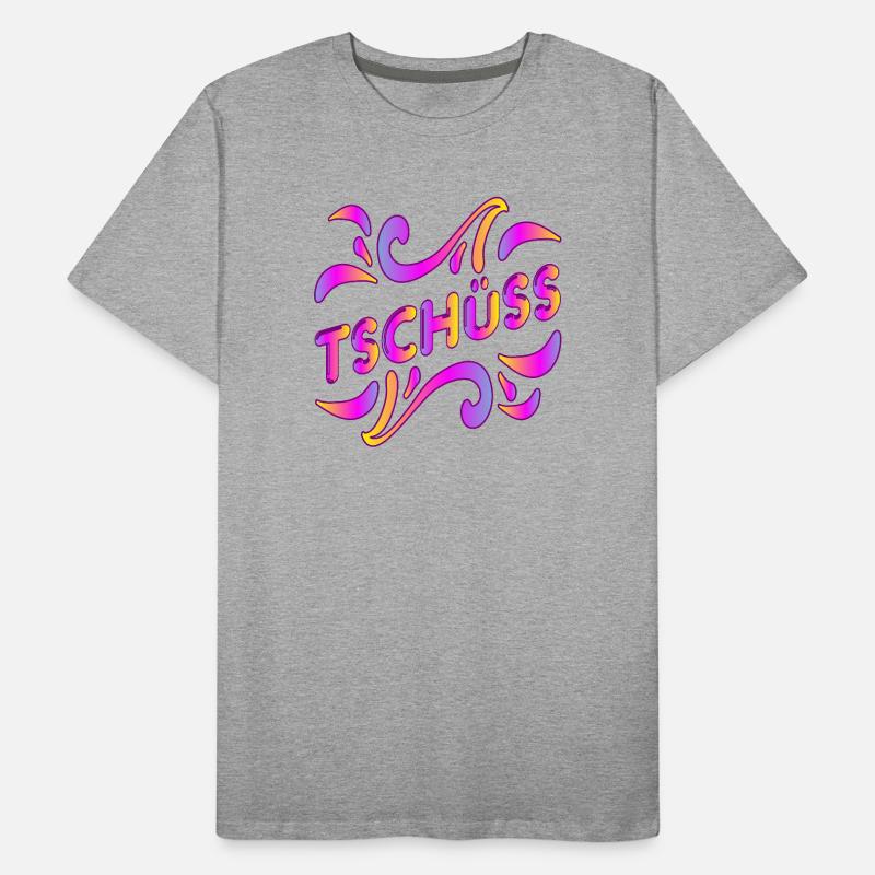 ABSCHIED TSCHÜSS Männer Premium Bio T-Shirt