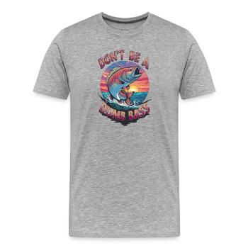 Don't Be a Dumb Bass Visual - Men's Premium Organic T-Shirt - heather grey - Front - Damien (186cm)