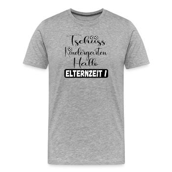 Tschüss Kindergarten - Erzieherin Elternzeit - Männer Premium Bio T-Shirt - Grau meliert - Vorne - Damien (186cm)