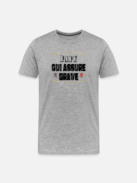 Papy Qui Assure Grave - T-shirt bio Premium Homme - gris chiné