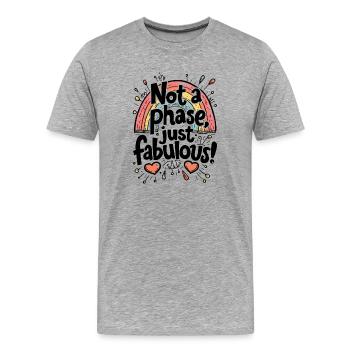 PAS UNE PHASE, JUSTE FABULEUX - T-shirt bio Premium Homme - gris chiné - Devant - Damien (186cm)