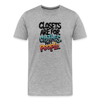 LES PLACARDS SONT POUR LES VÊTEMENTS, PAS POUR LES GENS - T-shirt bio Premium Homme - gris chiné - Devant - Damien (186cm)