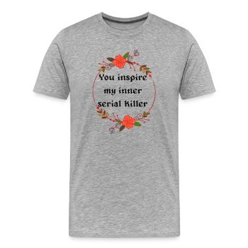 Serial killer - Männer Premium Bio T-Shirt - Grau meliert - Vorne - Damien (186cm)