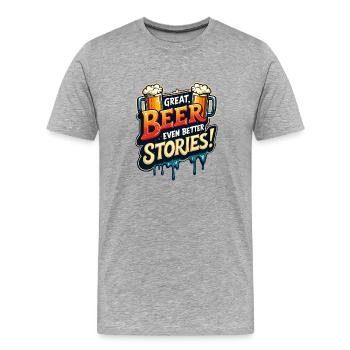 DE LA BONNE BIÈRE, DES HISTOIRES ENCORE MEILLEURES - T-shirt bio Premium Homme - gris chiné - Devant - Damien (186cm)