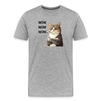 chat meow meow meow - T-shirt bio Premium Homme - gris chiné - Devant - Damien (186cm)