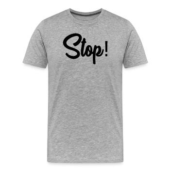 STOP. PANNEAU. PAPA. MOTO. DRÔLE. VOITURE - T-shirt bio Premium Homme - gris chiné - Devant - Damien (186cm)