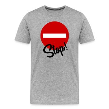 STOP. MESSAGE. QUOTATION. PANEL. DAD. MOTORCYCLE - Men's Premium Organic T-Shirt - heather grey - Front - Damien (186cm)