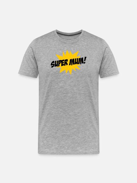 Super Mom - Mother's Day - Men's Premium Organic T-Shirt - heather grey