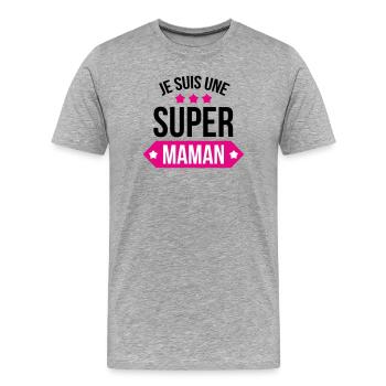 Je suis une super maman - T-shirt bio Premium Homme - gris chiné - Devant - Damien (186cm)
