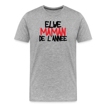 élue Maman de l'année - fête des mères - T-shirt bio Premium Homme - gris chiné - Devant - Damien (186cm)
