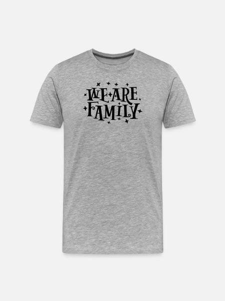 We Are Family Lettering - Men's Premium Organic T-Shirt - heather grey