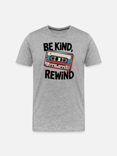Be Kind, Rewind - Men's Premium Organic T-Shirt - heather grey