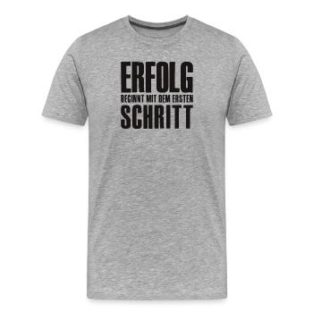 Erfolg Spruch für Gründer Unternehmer Startup - Männer Premium Bio T-Shirt - Grau meliert - Vorne - Damien (186cm)