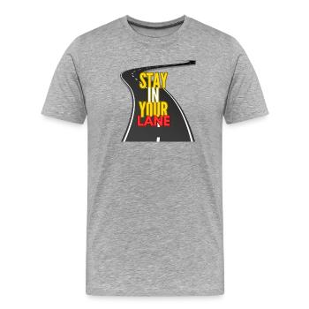 Stay In Your Lane Road Graphic - Men's Premium Organic T-Shirt - heather grey - Front - Damien (186cm)
