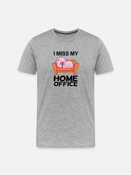 Home Office Saying Funny - Men's Premium Organic T-Shirt - heather grey