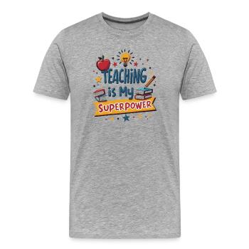 L’enseignement est mon superpouvoir - T-shirt bio Premium Homme - gris chiné - Devant - Damien (186cm)