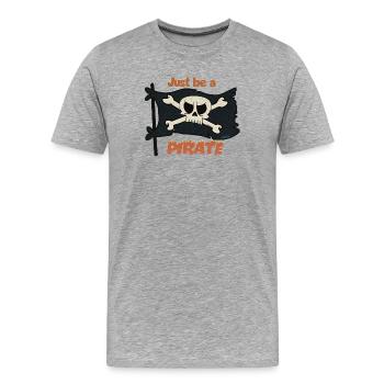Just Be A Pirate - Männer Premium Bio T-Shirt - Grau meliert - Vorne - Damien (186cm)