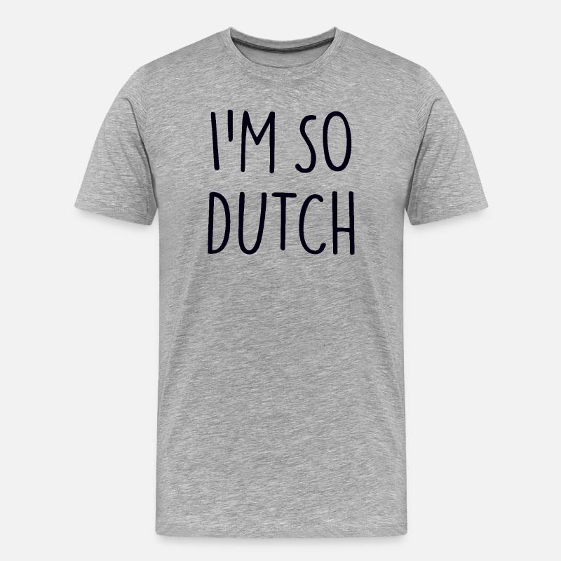 IM SO DUTCH - Männer Premium Bio T-Shirt - Grau meliert