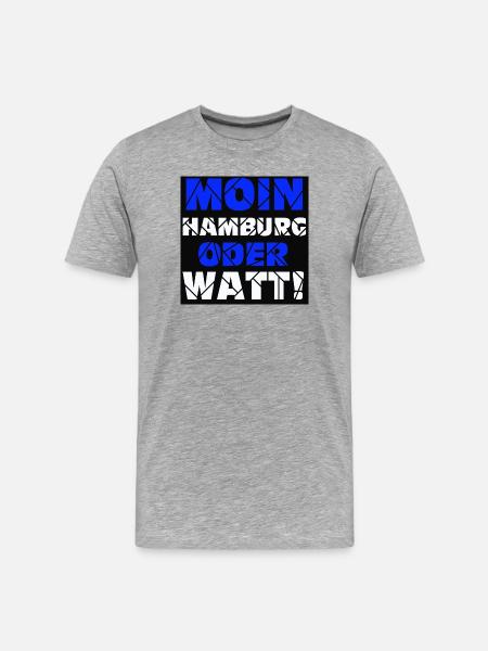 Hamburg , Moin oder watt (25) - Männer Premium Bio T-Shirt - Grau meliert