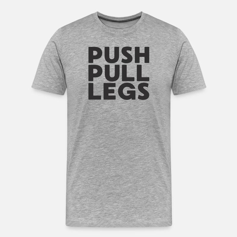 Push Pull Jambes Répéter Entraînementssplit - T-shirt bio Premium Homme - gris chiné