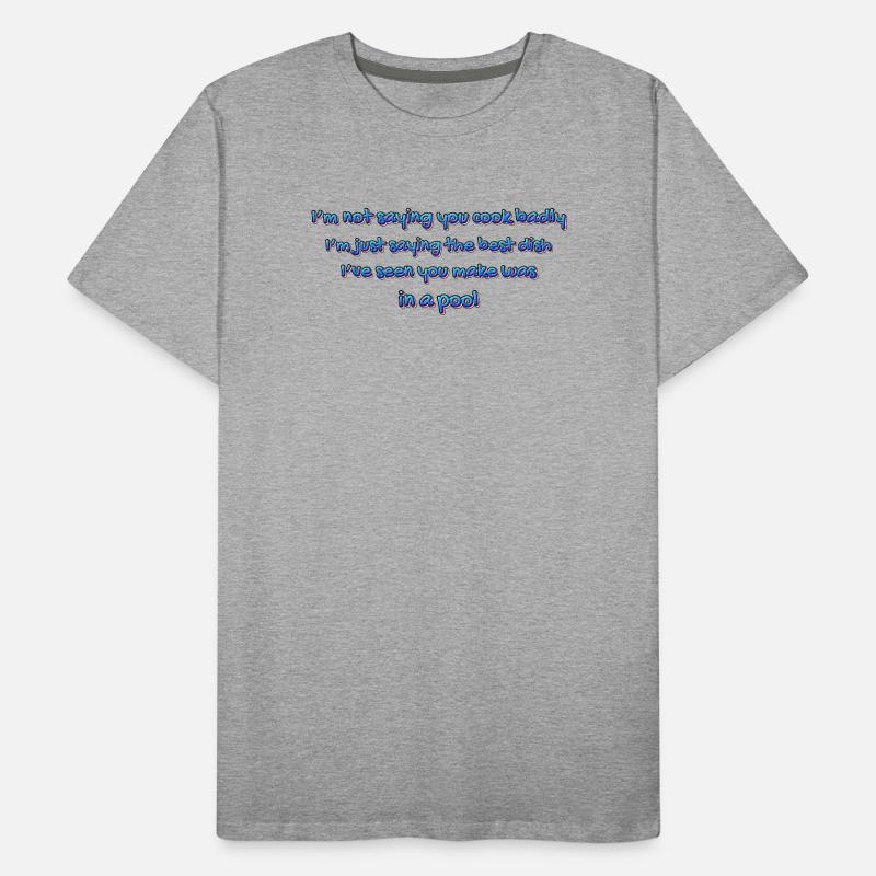 Poolküchen-Witz Männer Premium Bio T-Shirt