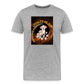 Loyalty is a rare currency - Men's Premium Organic T-Shirt - heather grey - Front - Damien (186cm)