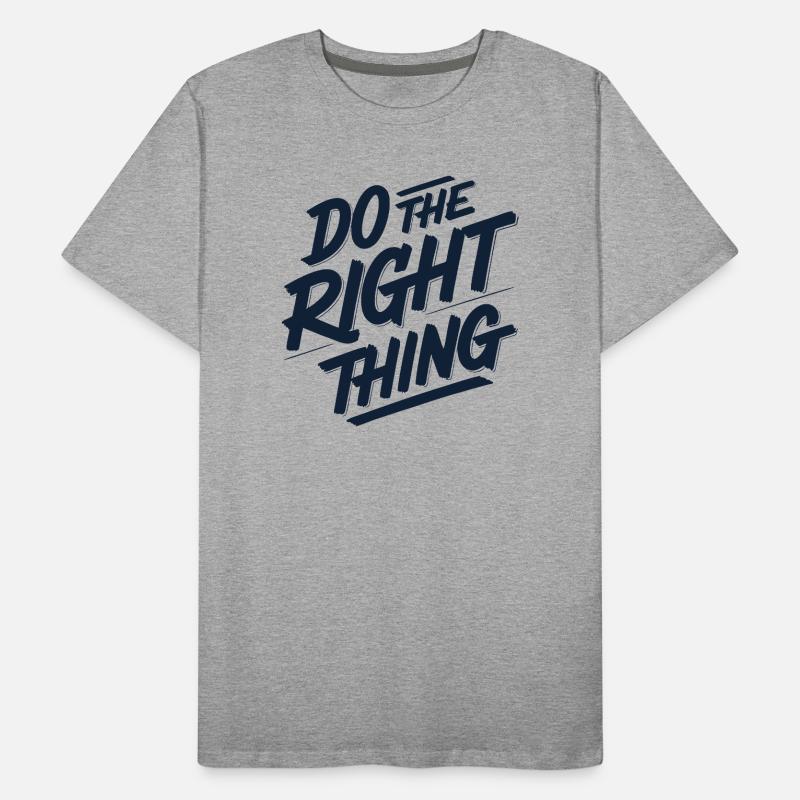 Do the right thing 1 Men's Premium Organic T-Shirt