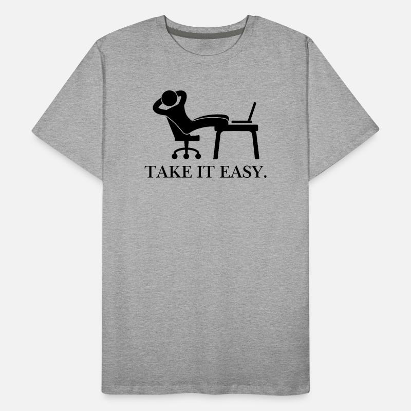 Take it easy. Männer Premium Bio T-Shirt