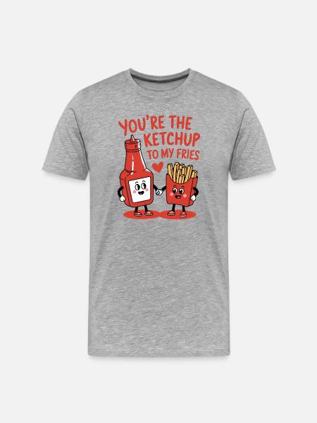 Du er ketchup til mine pommes frites - Herre Premium T-shirt økologisk - grå meleret
