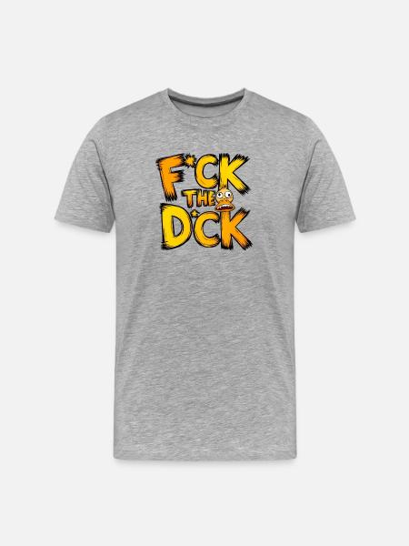 F*ck le d*ck - T-shirt bio Premium Homme - gris chiné