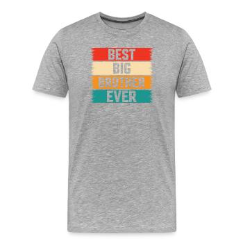 Le meilleur Big Brother de tous les temps ! Meilleur Big Brother de tous les temps - T-shirt bio Premium Homme - gris chiné - Devant - Damien (186cm)