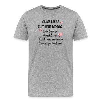 DANKBARKEIT MUTTERTAG - Männer Premium Bio T-Shirt - Grau meliert - Vorne - Damien (186cm)