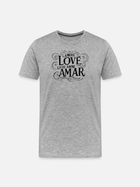 Love Amour Liebe - Universal Love Languages - Men's Premium Organic T-Shirt - heather grey