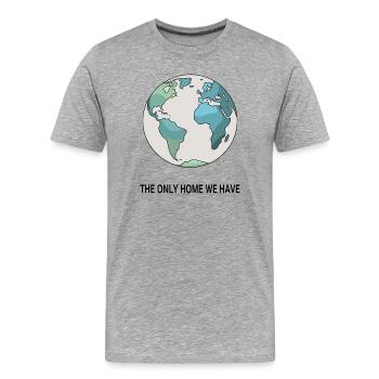 La seule maison que nous ayons ! - T-shirt bio Premium Homme - gris chiné - Devant - Damien (186cm)