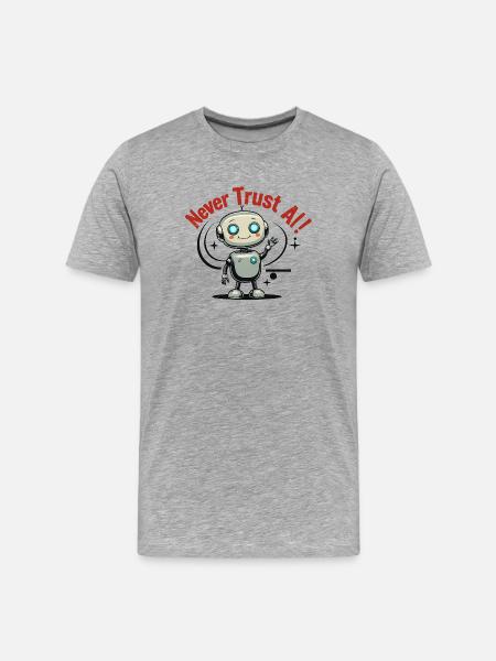 Never Trust AI - Men's Premium Organic T-Shirt - heather grey