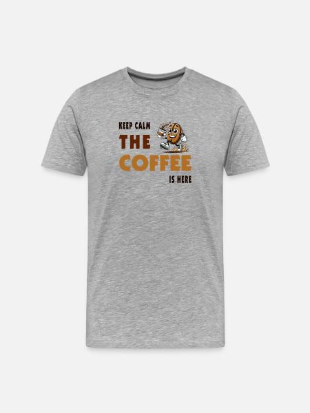 Keep Calm – The Coffee Is Here - Men's Premium Organic T-Shirt - heather grey