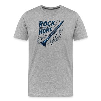 Clarinet Rock Hard or go Home - Men's Premium Organic T-Shirt - heather grey - Front - Damien (186cm)