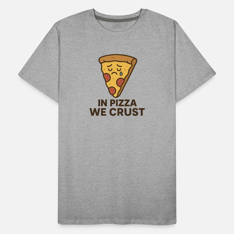 In Pizza We Crust Männer Premium Bio T-Shirt