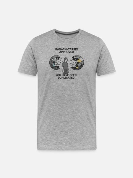 Banach-Tarski Approved - Männer Premium Bio T-Shirt - Grau meliert