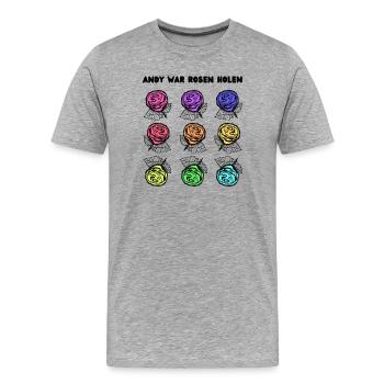 Andy war Rosen holen - Männer Premium Bio T-Shirt - Grau meliert - Vorne - Damien (186cm)