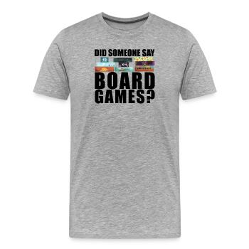 Brettspiele lustiger Spruch - Männer Premium Bio T-Shirt - Grau meliert - Vorne - Damien (186cm)
