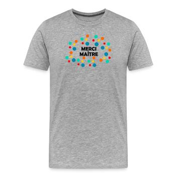 MASTER. MASTER. THANK YOU. THANK YOU, MASTER. MASTER - Men's Premium Organic T-Shirt - heather grey - Front - Damien (186cm)