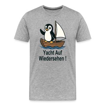 Pinguin Segeln Jolle Yacht auf Wiedersehen - Männer Premium Bio T-Shirt - Grau meliert - Vorne - Damien (186cm)